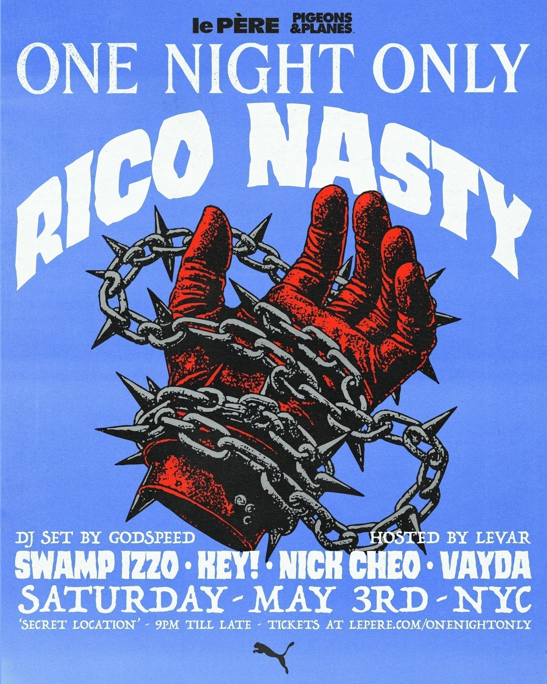 le P&Egrave;RE X Pigeons & Planes X Puma ONE NIGHT ONLY Ft Rico Nasty, Swamp Izzo, KEY!, Nick Cheo, & Vayda - New York, NY
