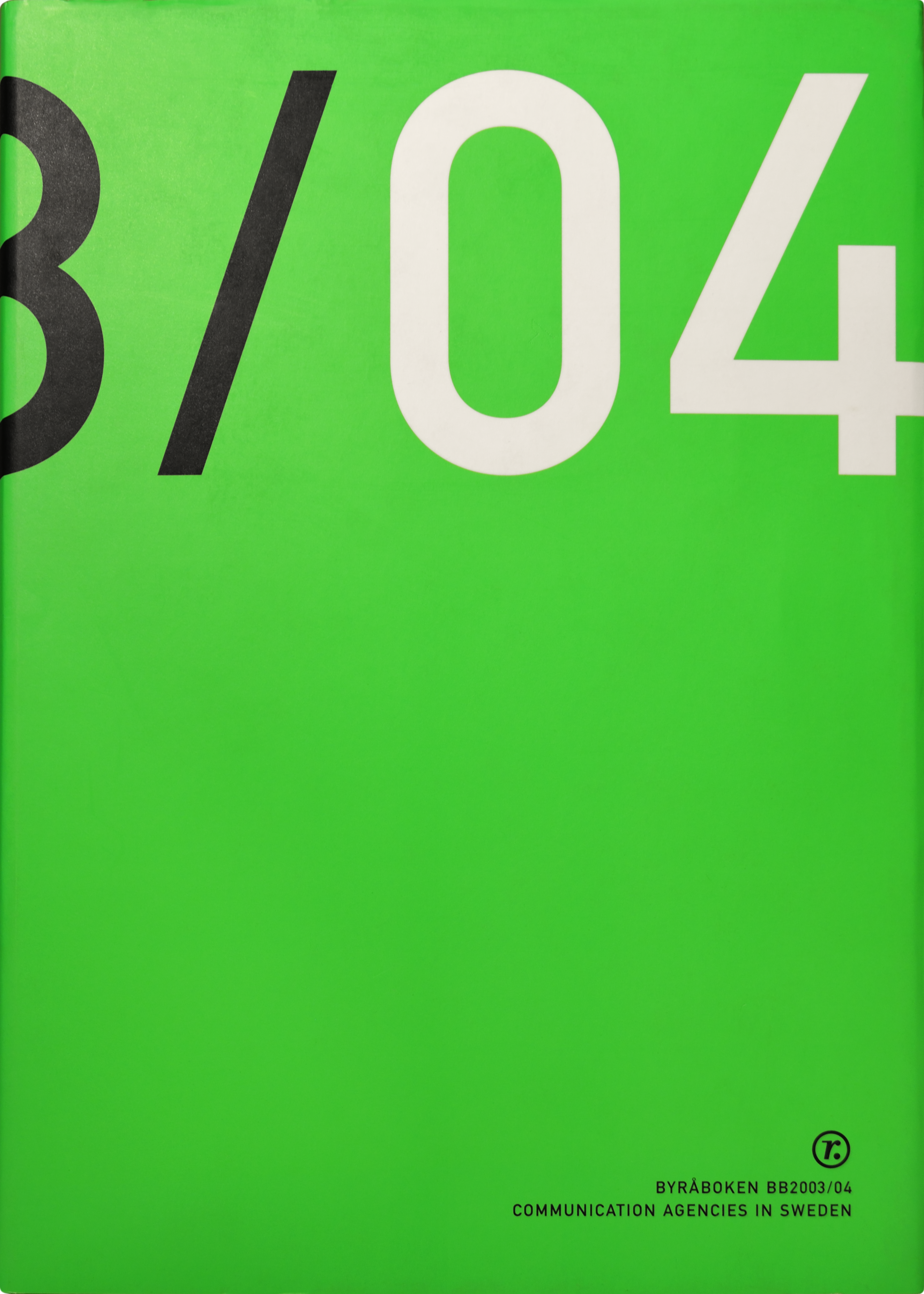 Byråboken, Reklambyråer i Sverige, Advertising agencies in Sweden, 03-04