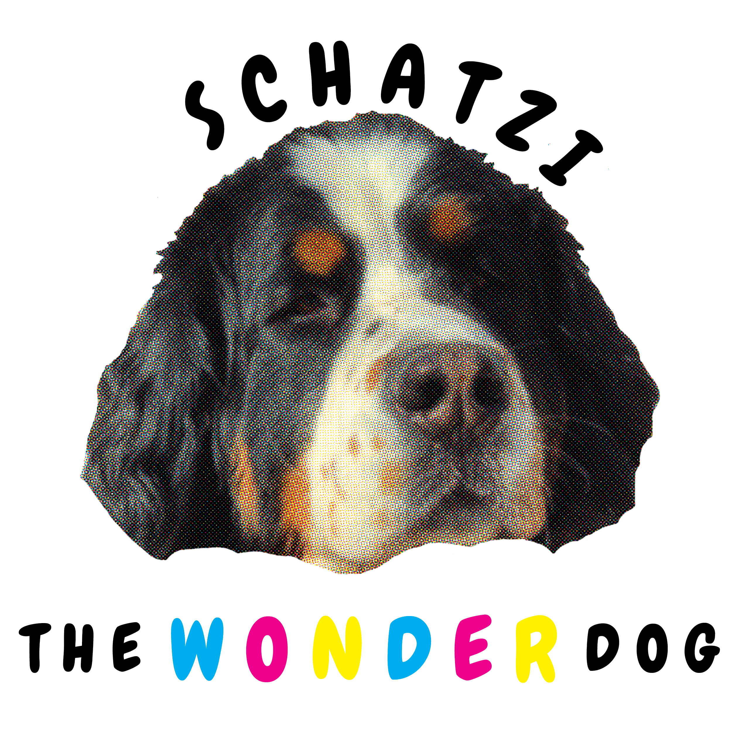 Fall 2022 - Schatzi the Wonder Dog (CMYK design for screen printing)