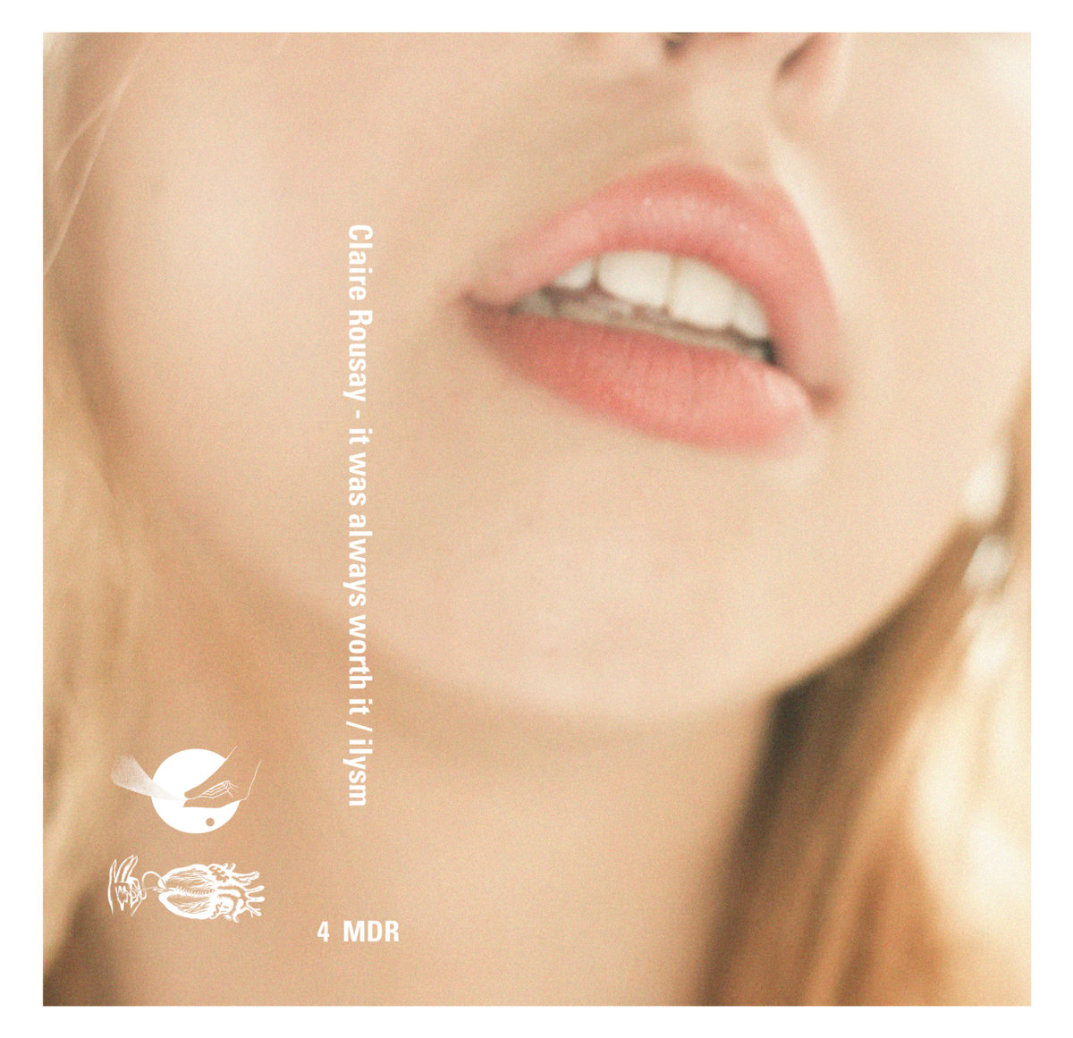 claire rousay  it was always worth it / ilysm