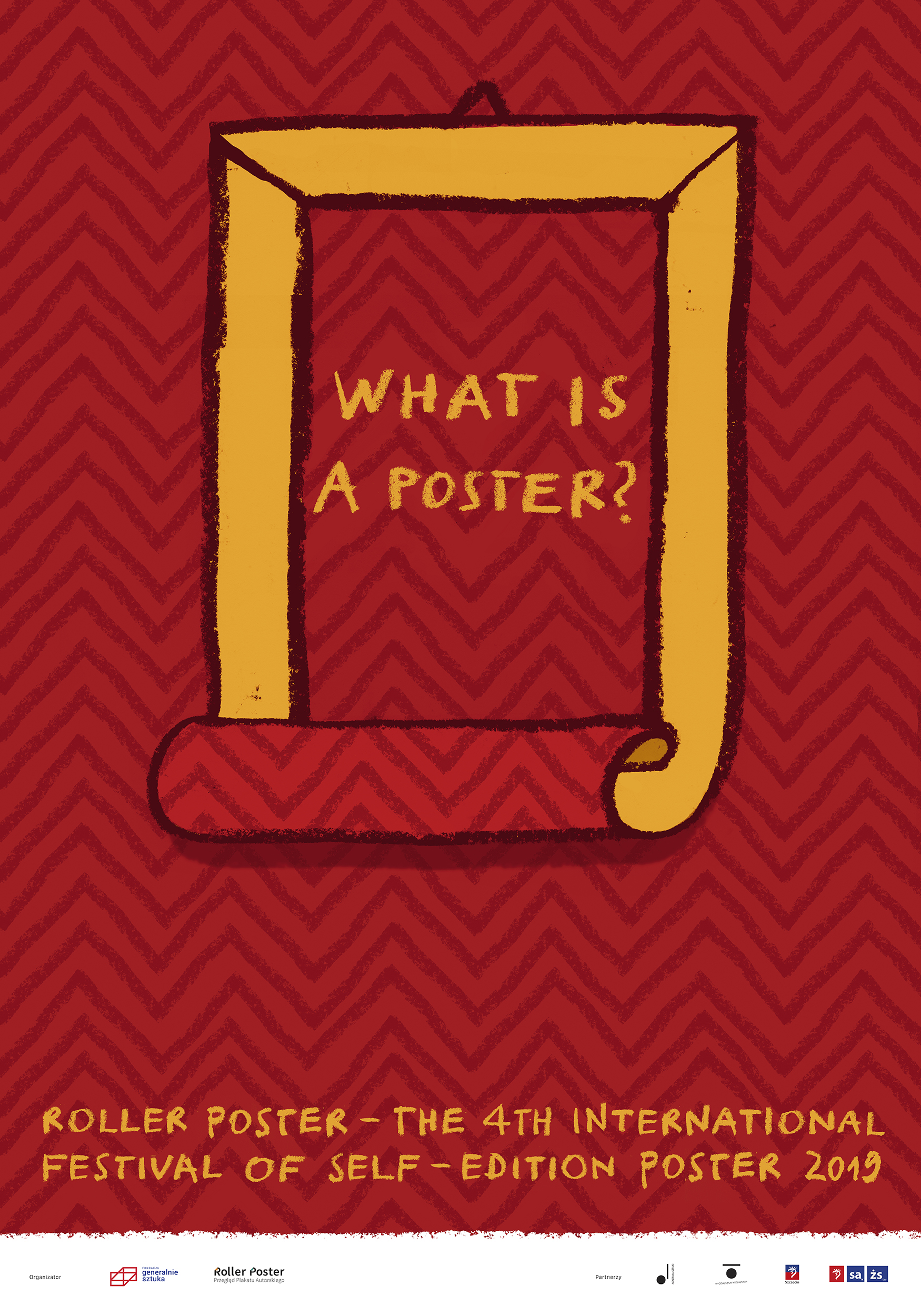 Poster - what is it? Roller Poster – the Fourth International Overview of Self-Edition Poster, 2018