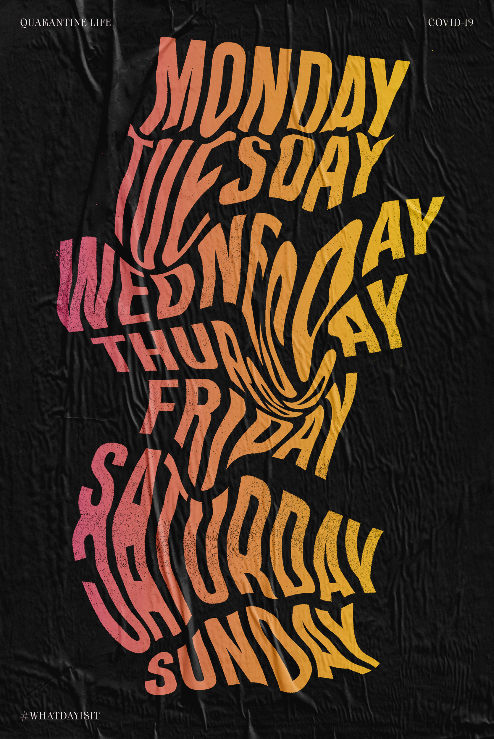 COVID Poster Series 1: Long Week