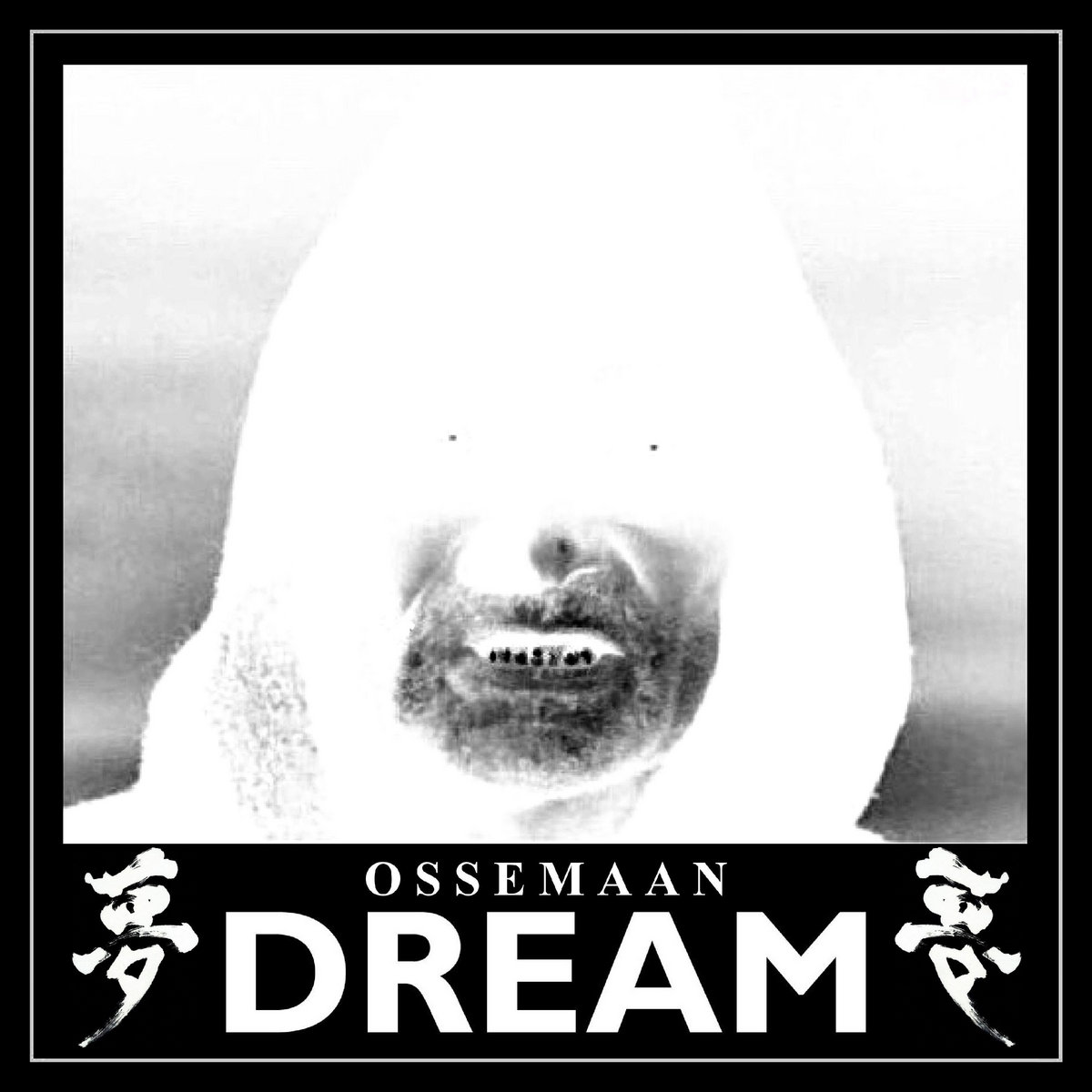 Ossemaan  DREAM