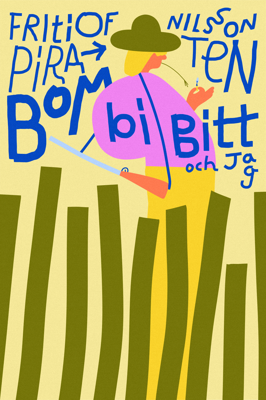 Bombi Bitt och jag by Fritiof Nilsson Piraten