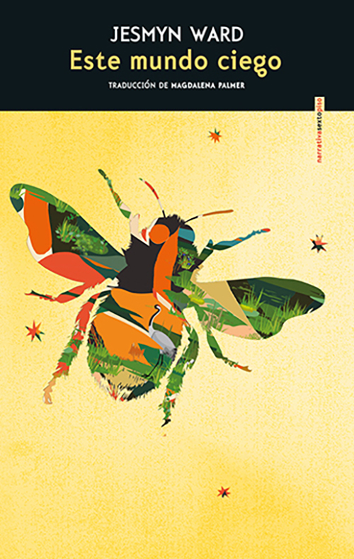 Jesmyn Ward,  Este mundo ciego. Sexto Piso, 2024.