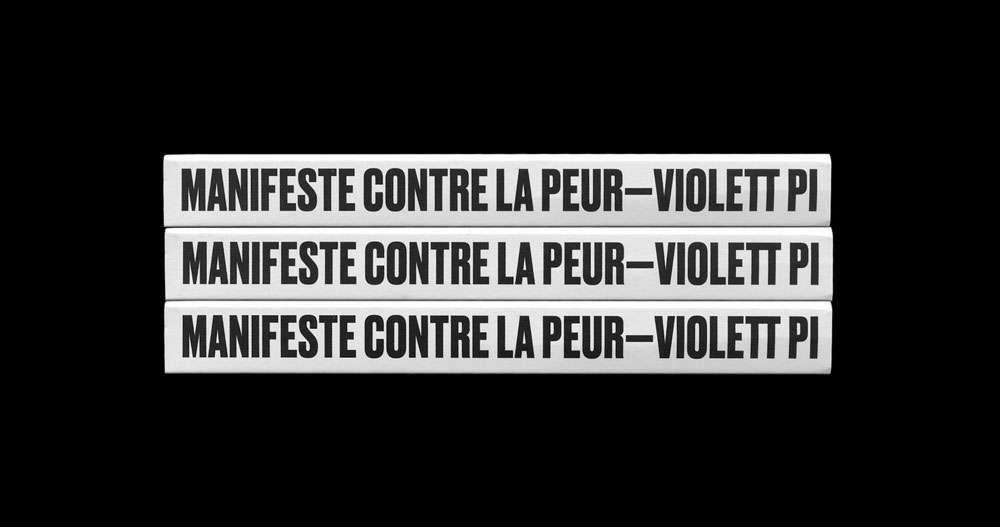 Album art for Manifeste contre la peur by Violett Pi. Designed&nbsp;with&nbsp;David&nbsp;Beauchemin&nbsp;in&nbsp;2017