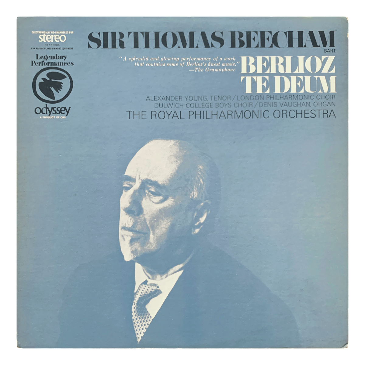 Columbia (Odyssey) 32 16 0206 Hector Berlioz - Te Deum, Op.22 Royal Philharmonic Orchestra / London Philharmonic Choir / Dulwich College Boys Choir - Thomas Beecham Denis Vaughan | Alexander Young Design: Fred Plaut (photography)