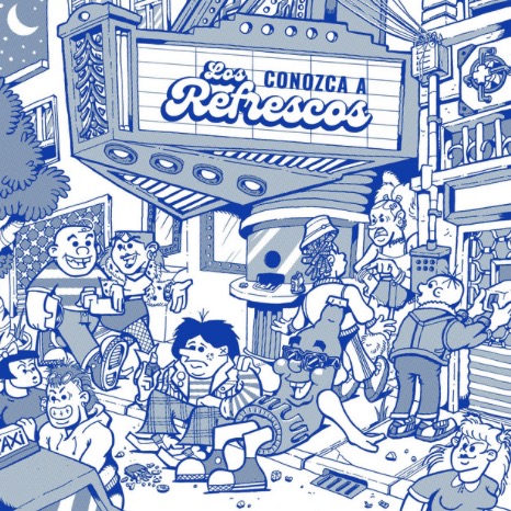 LOS REFRESCOS | CONOZCA A LOS REFRESCOS