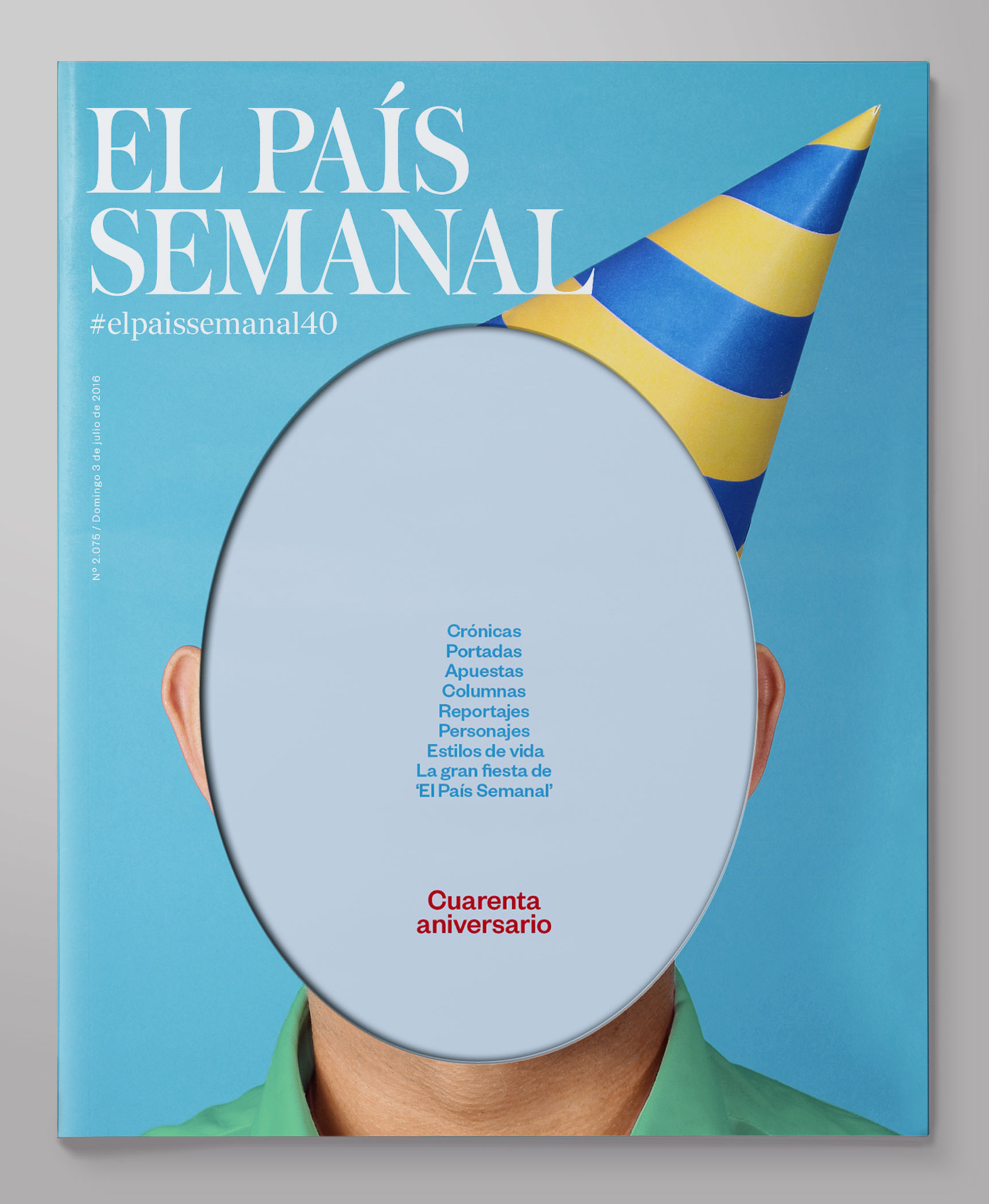 30/10/16 El País Semanal — 40 Anniversary Issue. (II) - javierjaen.com