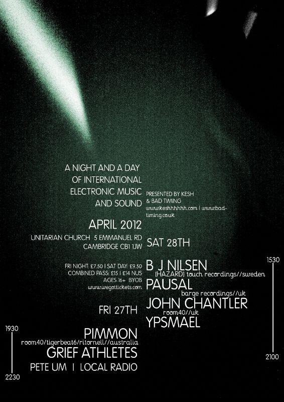Saturday 28th April  Cambridge – Unitarian Church  BJ Nilsen, Pausal, John Chantler, Ypsmael.