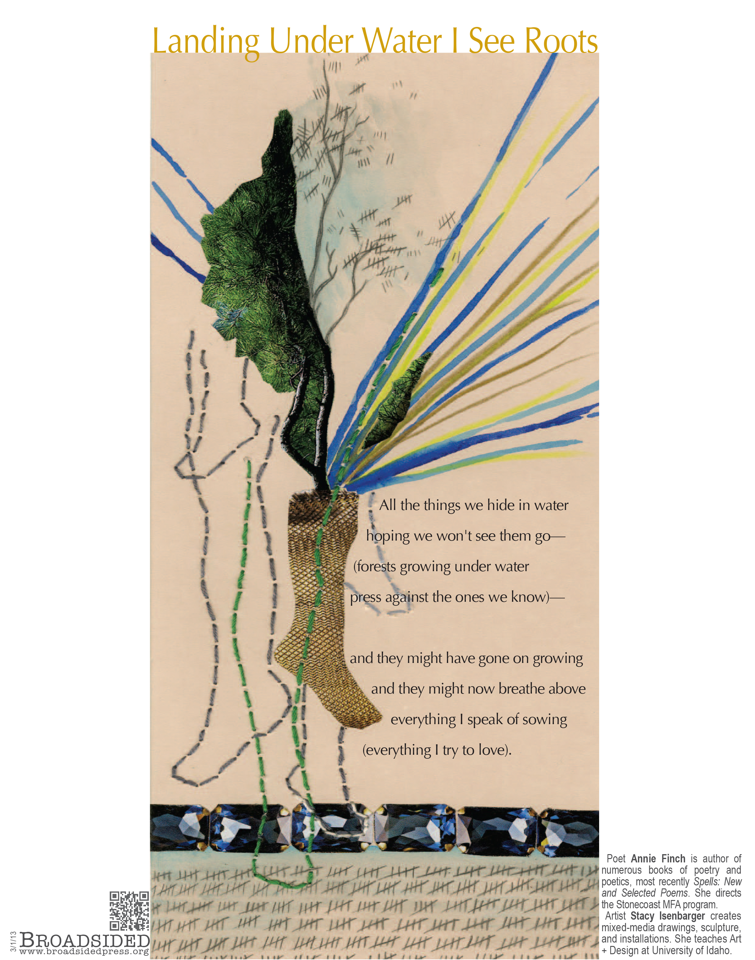 “Landing Under Water, I See Roots” March 1, 2013 • Words by Annie Finch • Art by Stacy Isenbarger