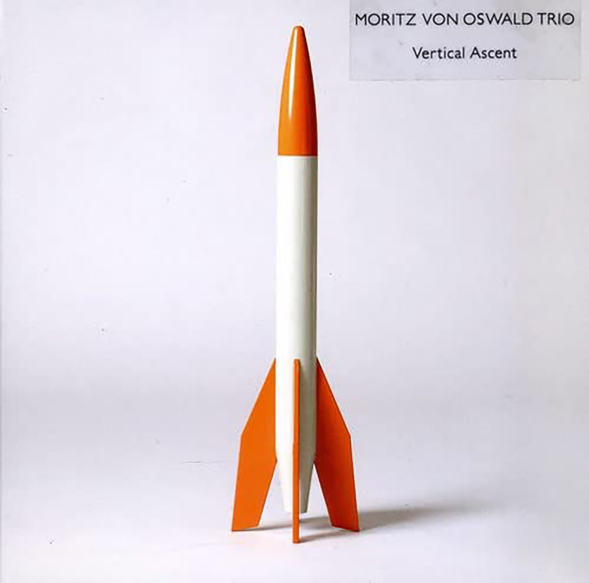 Moritz Von Oswald Trio - Vertical Ascent / Album recorded and mixed by Tobias Freund _Honest Jon's Records - HJR45