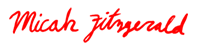 Handwritten signature from Micah Fitzgerald in red.