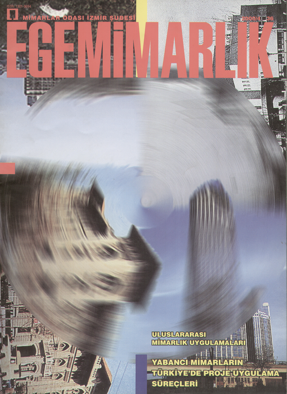 Ege Mimarlık  2000  Yahşibey Evleri