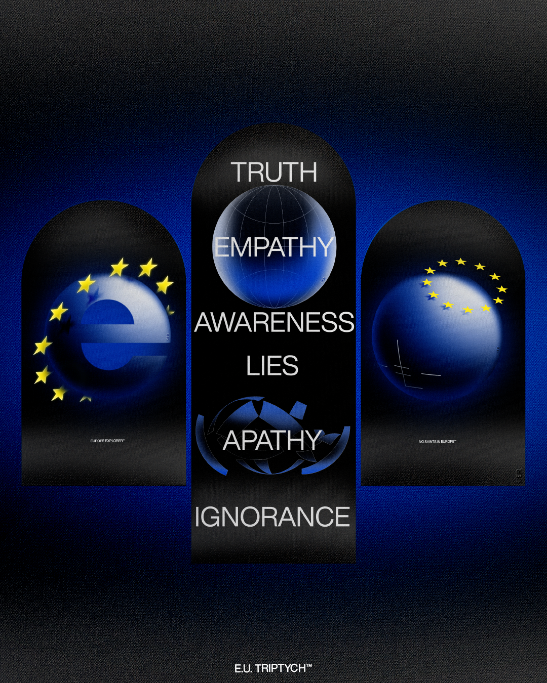 E.U. TRIPTYCH.  ✶2021
