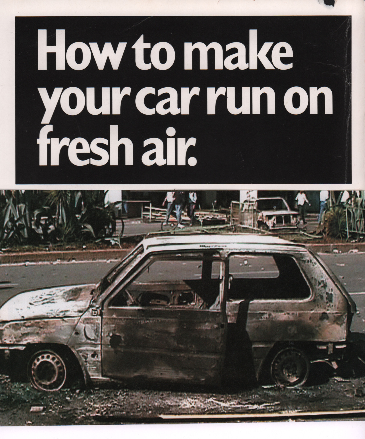 How to Make Your Car Run on Fresh Air, 2015, photomontage, 11 x 16 cm
