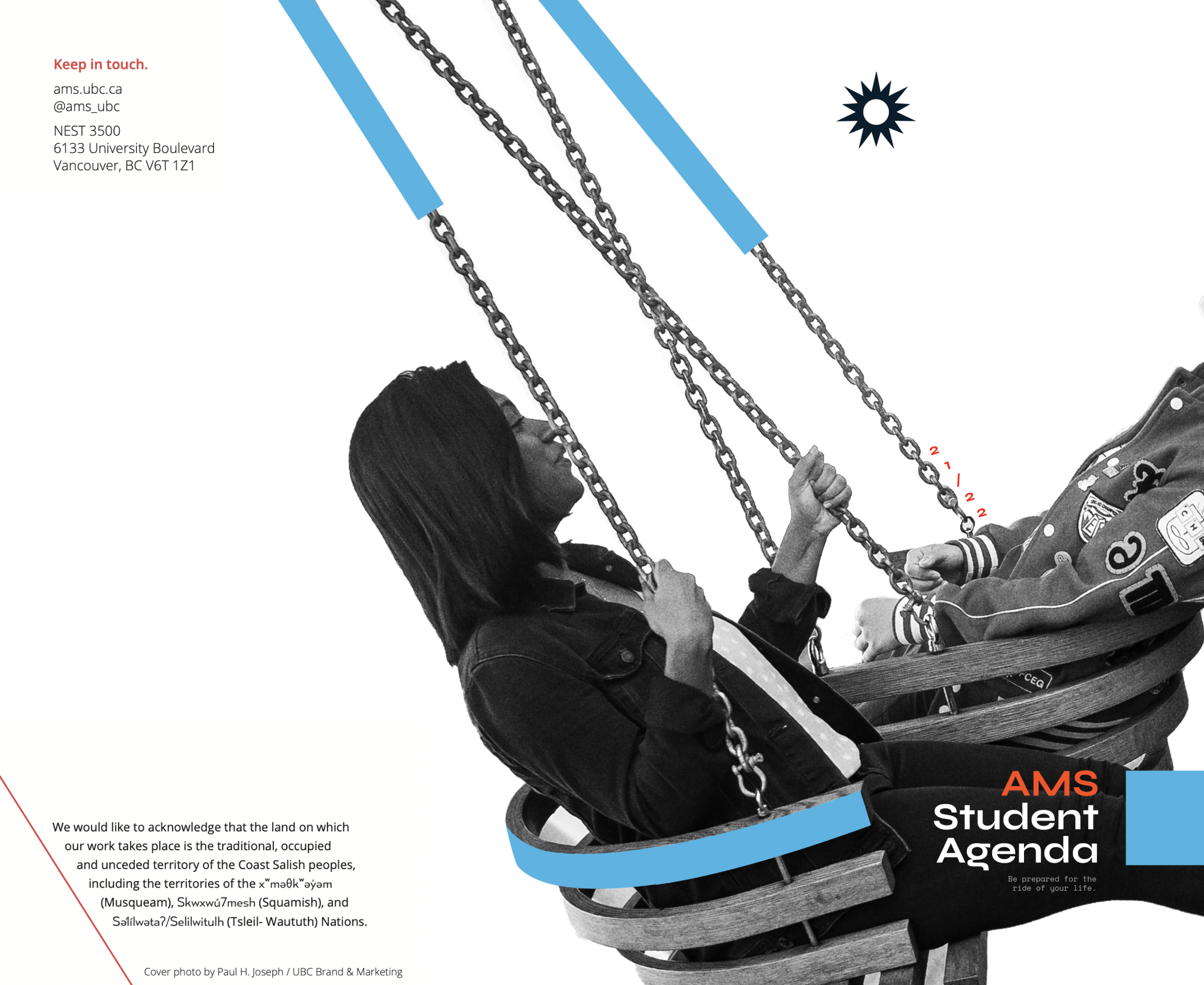 The cover features 2 students sitting on a 2-way swing. The design represents the inevitable ups and downs of a post-secondary education. Yet, through it all, one will find those who will swing by their side, cheering them on along the way.