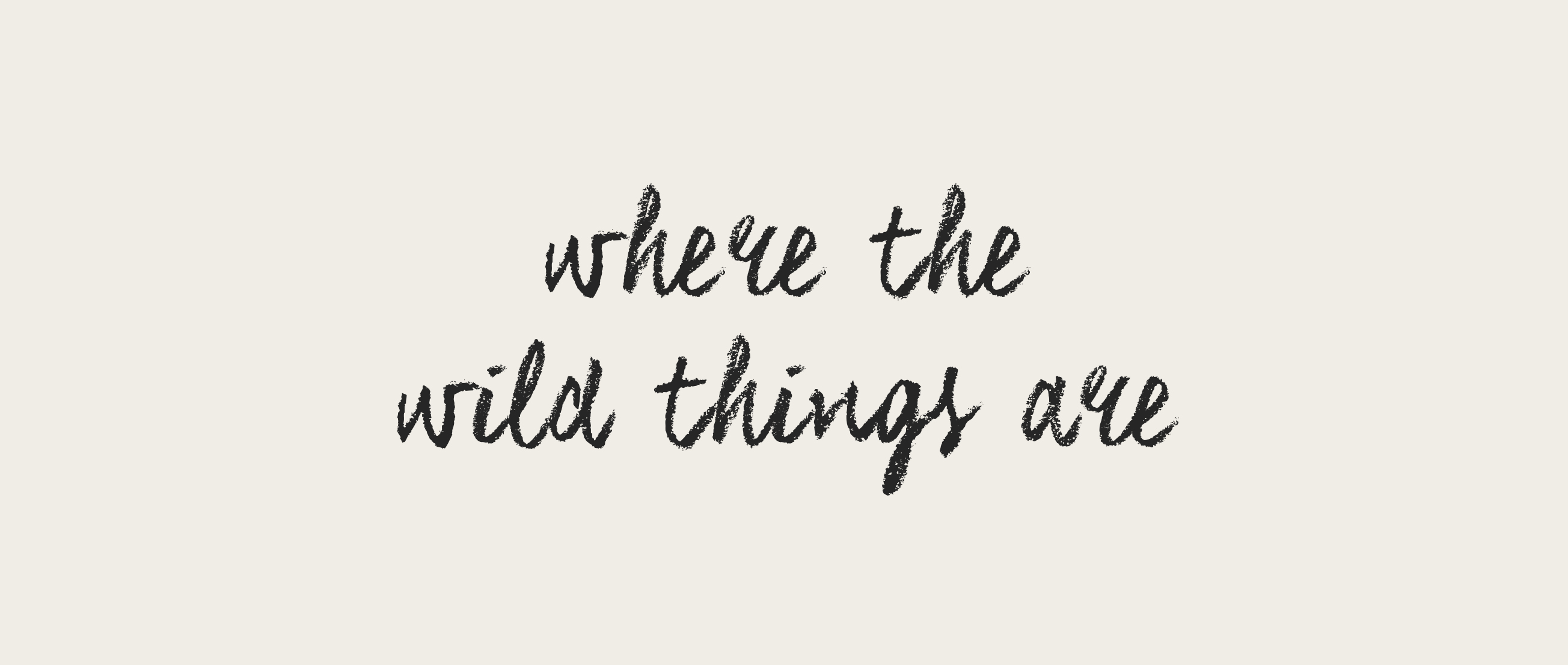 where the wild things are quotes max
