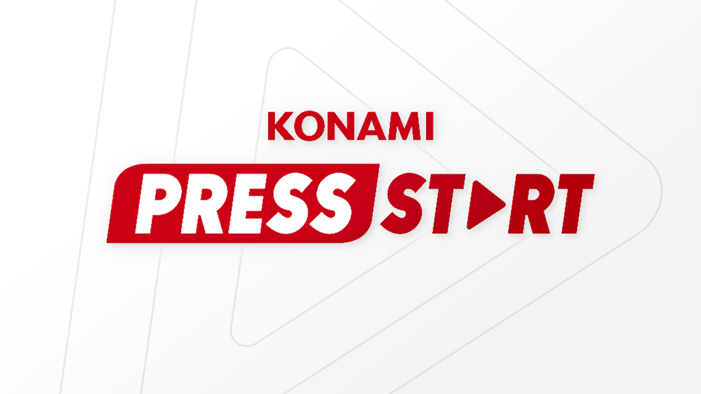 Konami Press Start - 2025 Live! (Coming Soon)