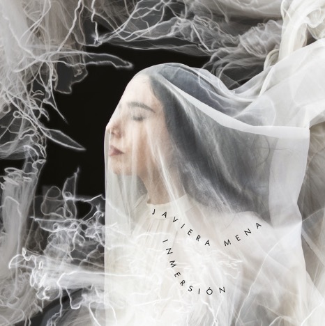 JAVIERA MENA | INMERSI&Oacute;N | N&ordm;3