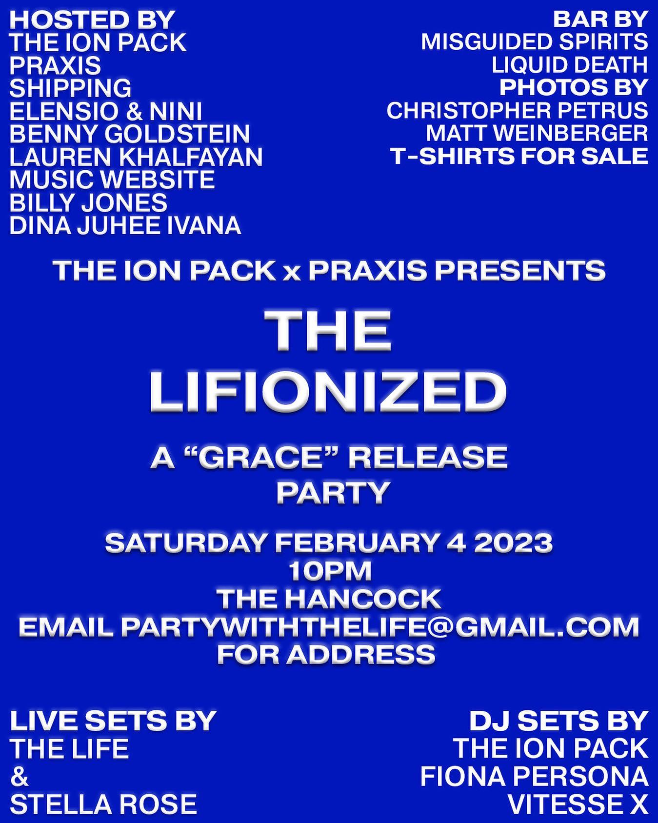 ION PACK x The Life &ldquo;Grace&rdquo; Single Release - New York, NY