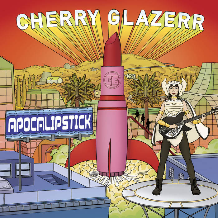 Apocalipstick - Cherry Glazerr (2017)