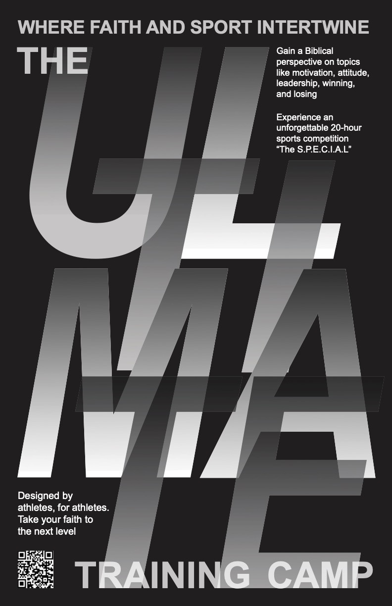 Client poster for classmate attending "The Ultimate Training Camp," a faith-driven sports camp for college student athletes