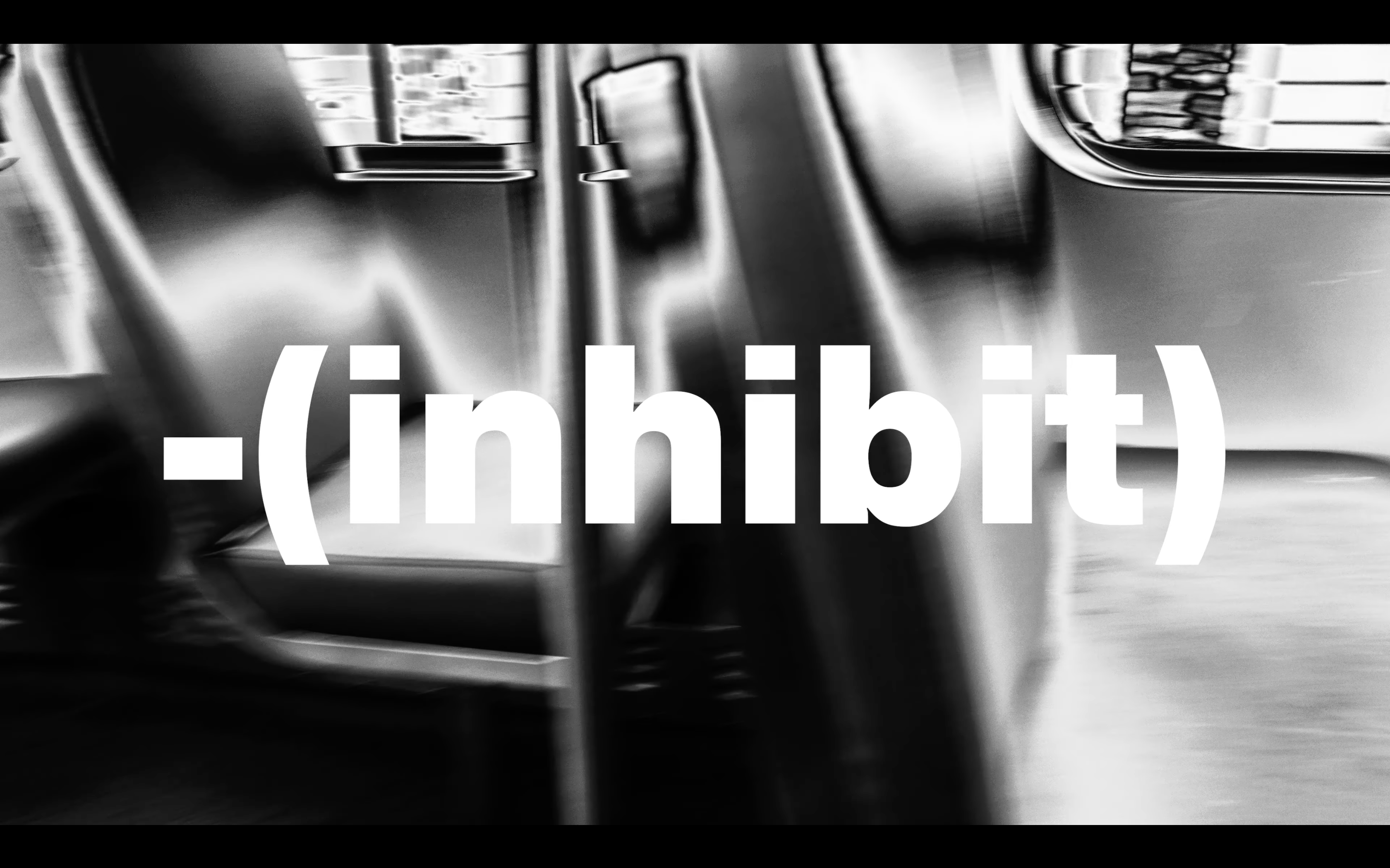 "-(inhibit)" short film, 2022