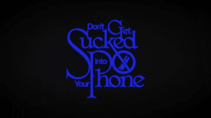 DON'T GET SUCKED INTO YOUR PHONEShort Film2023