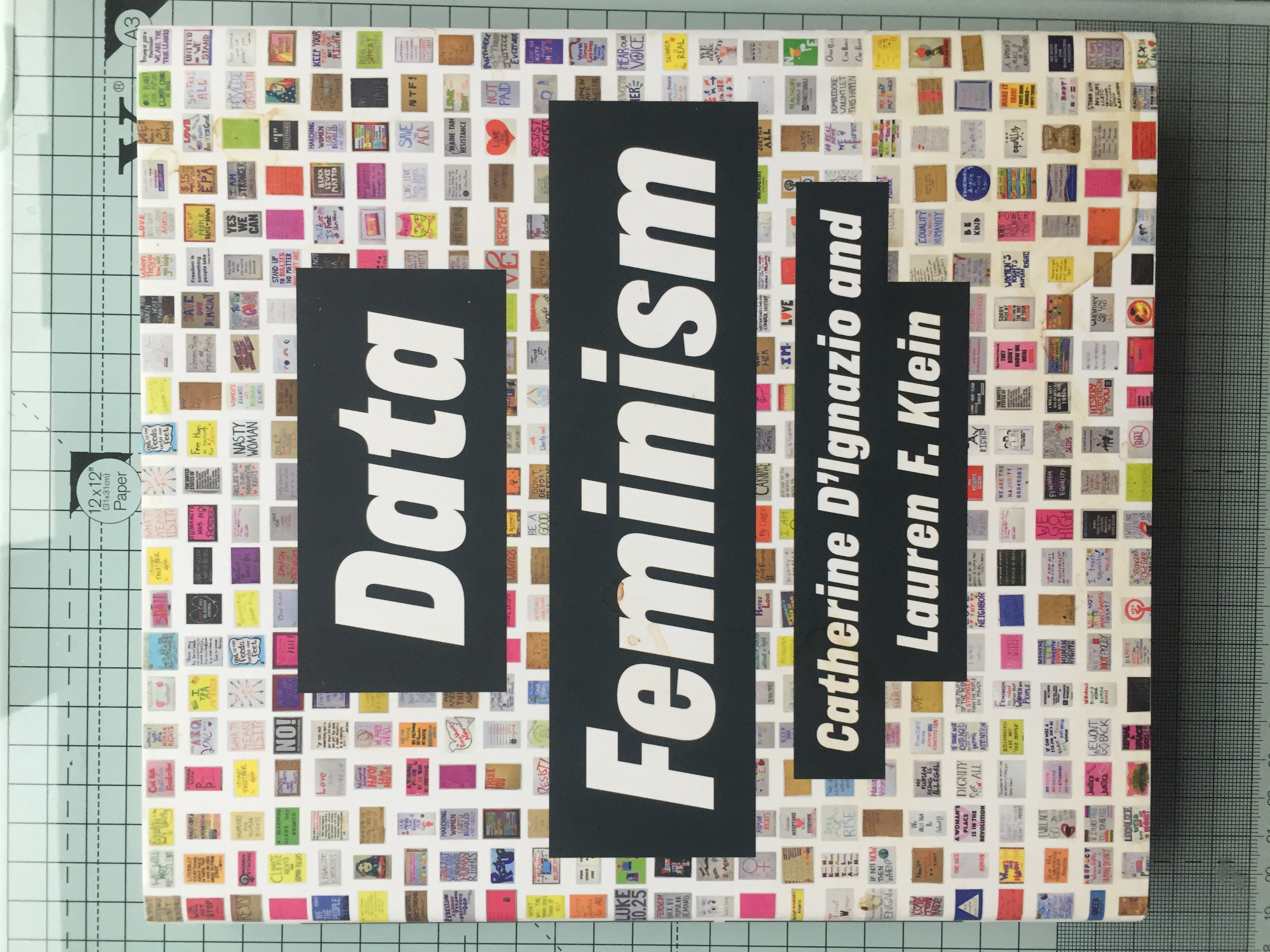 Data Feminism explores, amongst other things, the hidden labour in Data Science