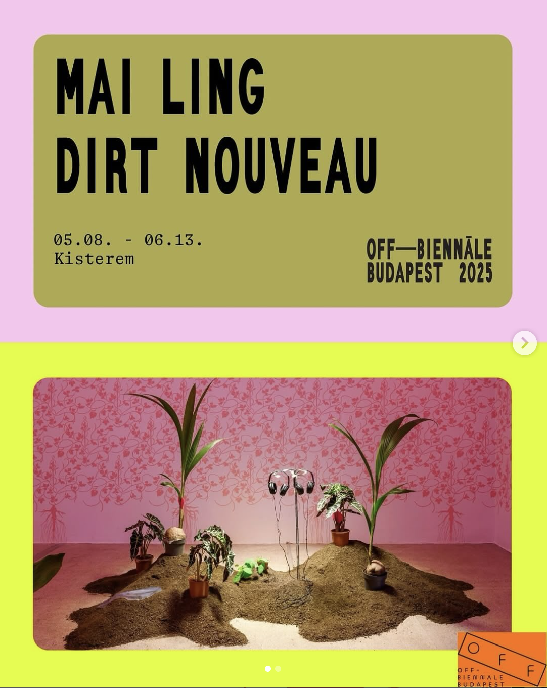 Mai Ling &ndash; Dirt Nouveau  The connecting link of the Vienna-based Mai Ling artist collective&rsquo;s exhibition is the sticky substance made out of the roots of the kudzu plant. Its viscous quality symbolizes not only unity and community but also resistance, challenging the stereotypes associated with &ldquo;Asia&rdquo; as the exotic Other, and questioning the entanglements of food, migration, colonization, and the dirty and sticky intersections of imagination.  ❗️Curators: Rita K&aacute;lm&aacute;n, Eszter L&aacute;z&aacute;r @lazeszter