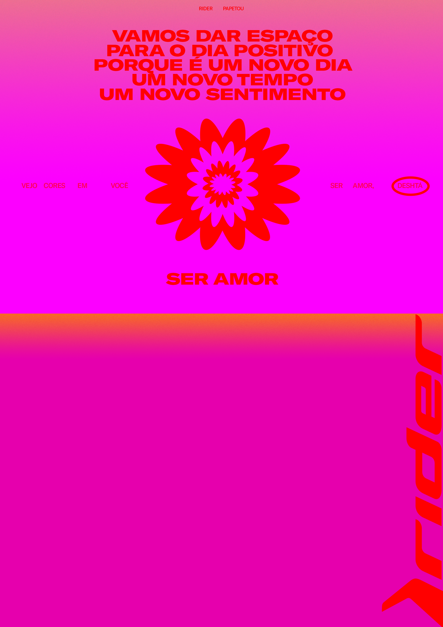 Rider "Sente as cores", Campaign