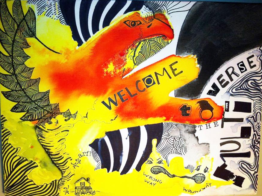 Welcome to he Multiverse | 16x12"