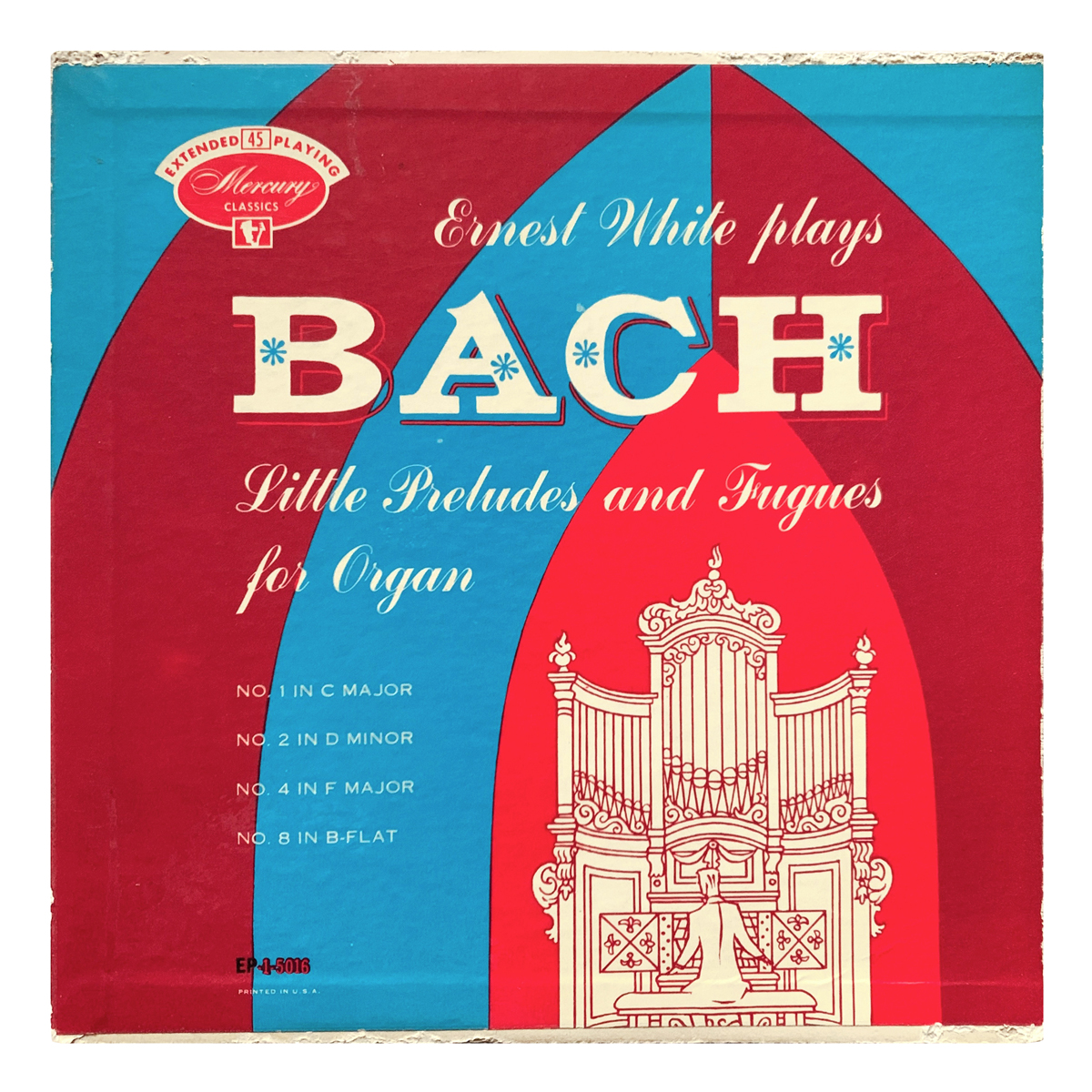 Mercury Classics EP 1 5016 Johann Sebastian Bach - Preludes and Fugues: No.1 in C major, No.2 in D minor, No.4 in F major, No.8 in B flat major Ernest White Design: George Maas (uncredited)