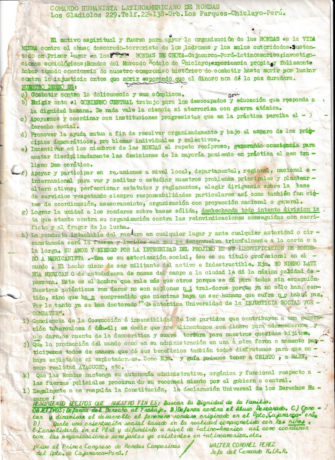 Figure 11. Speech by the Comando Humanista Latinoameircano de Rondas during the First Regional Congress, 1985: &ldquo;The spiritual motive and driving force behind the organization of the RONDAS is LIFE ITSELF against the blatant, terrorist abuse of thieves and corrupt authorities.&rdquo; (emphasis mine). Archive of the Federation. 