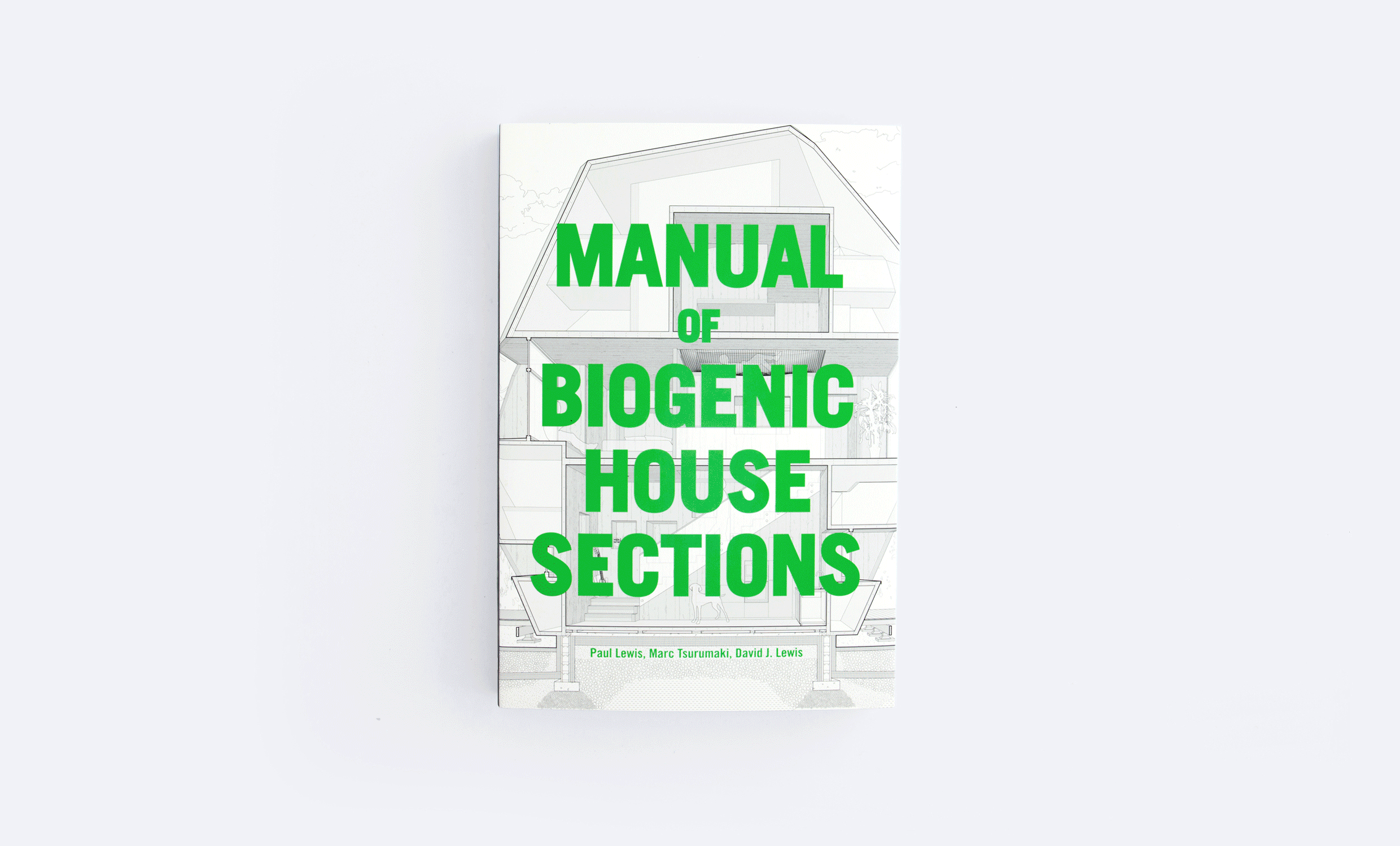 MANUAL OF BIOGENIC HOUSE SECTIONS,  a BOOK of drawings documenting fifty-five houses built with low-carbon strategies