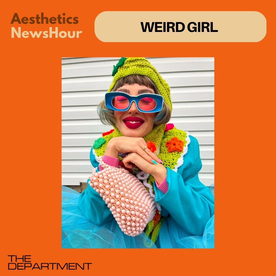 Aesthetics NewsHour: Aesthetic Alienation, Whimsy Goth, Weird Girl, Mall  Girl, Baddie, Grunge Sleeze, Crochetcore, 2000s Normcore + Cathy Core - The  Department Podcast: a podcast about trends and taste.