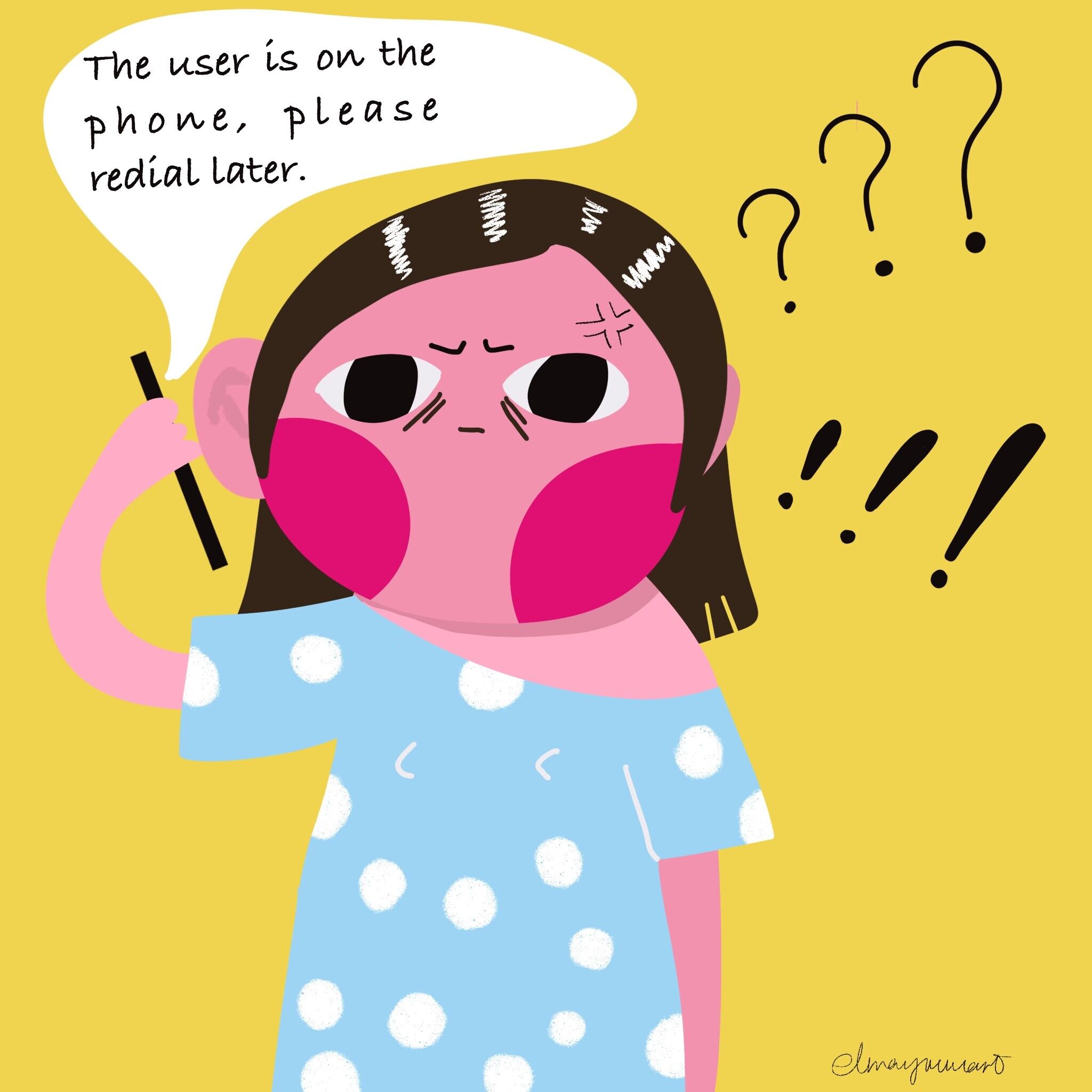 I was supposed to call my mom, but she's been on the phone all the time, wondering who she's been on the phone for so long. Suddenly, I realized that I've been calling myself all along……