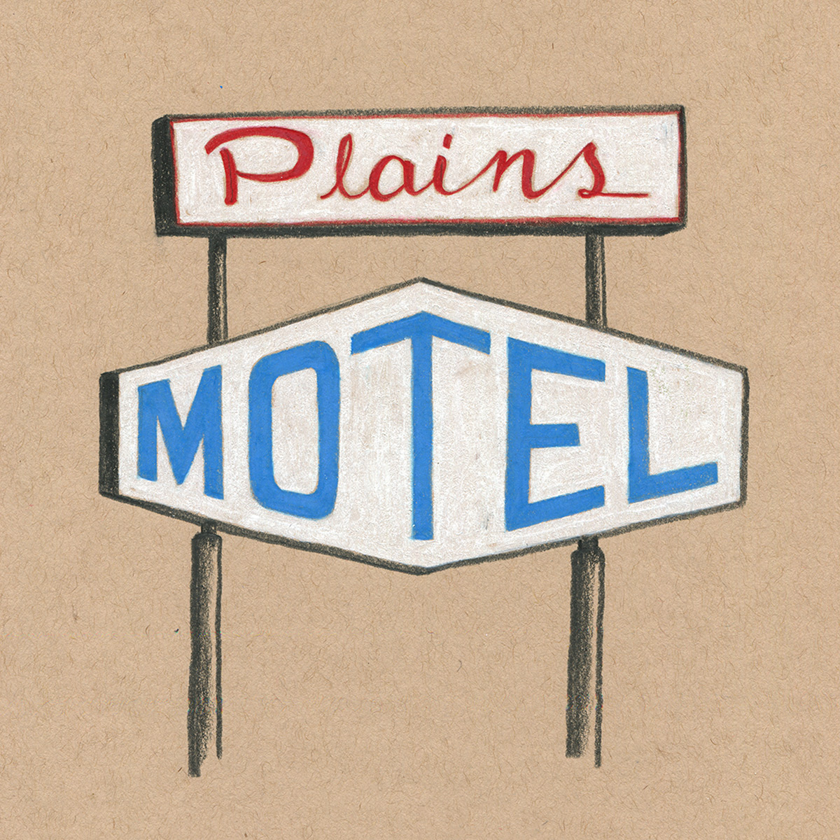 Plains Motel Sign, colored pencil drawing on toned paper 8x8"