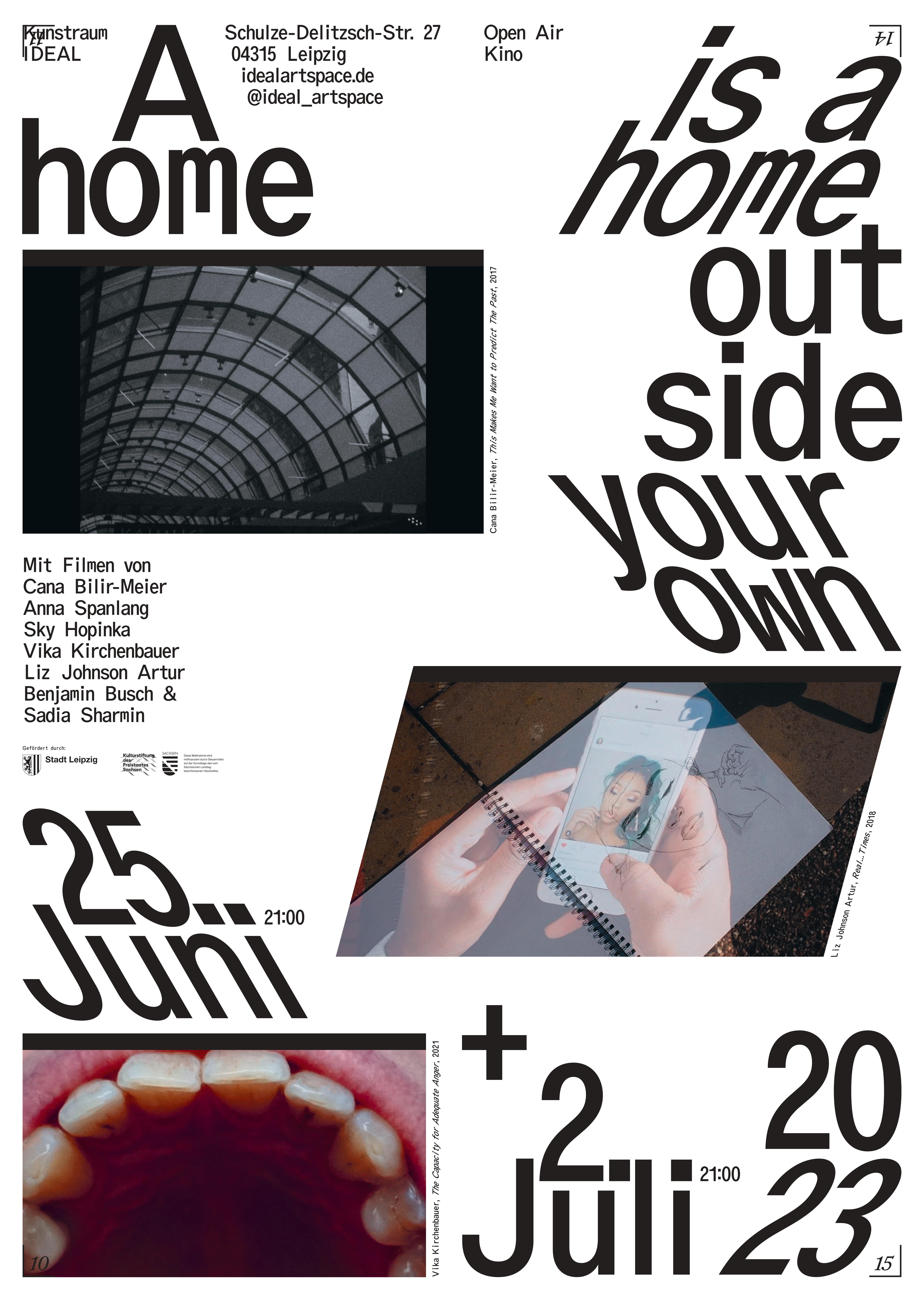 A home is a home outside your own //  IDEAL Leipzig // 25.6. & 2.7. 2023, 9pm @idealartspace.de // Open air film program