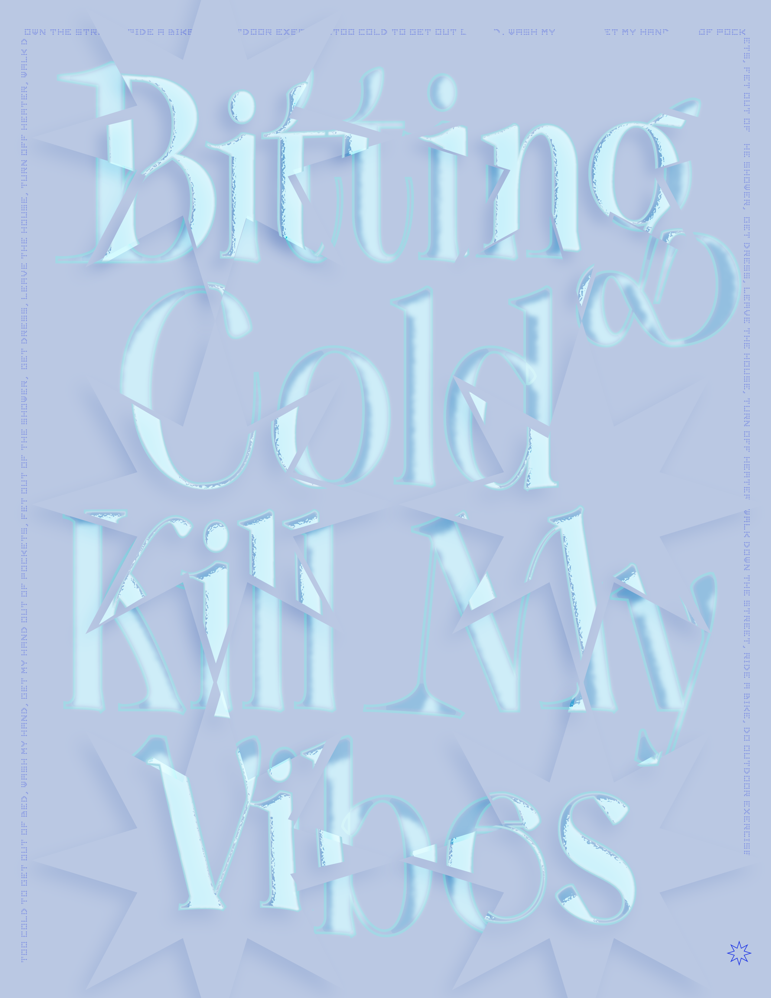 Bitting Cold Kill My Vibes