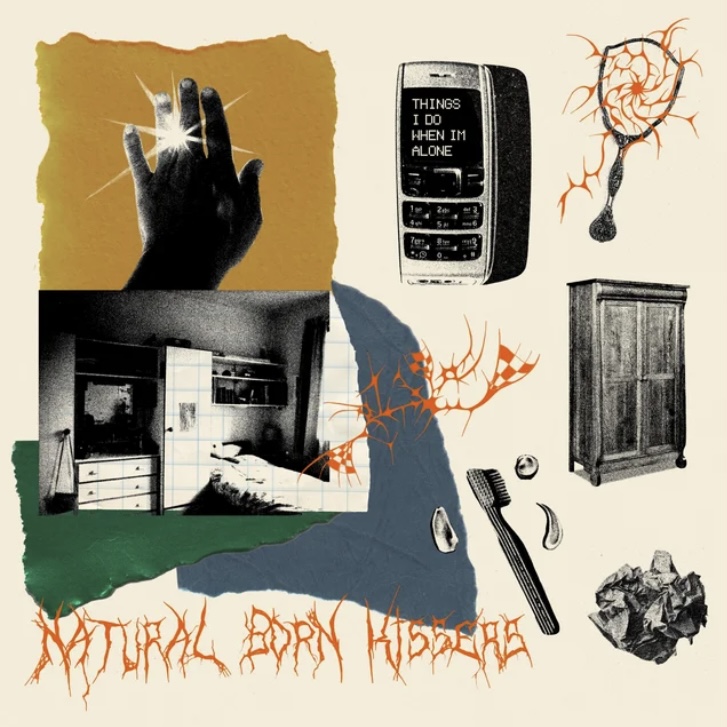 natural born kissers / things i do when i'm alone