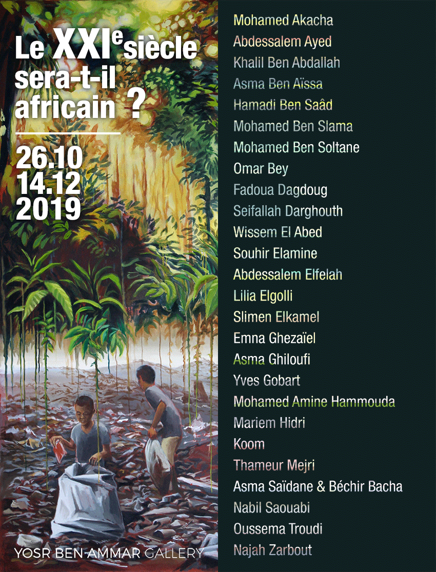 Le XXIe Siècle sera-t-il africain? | Exposition Collective | 2019