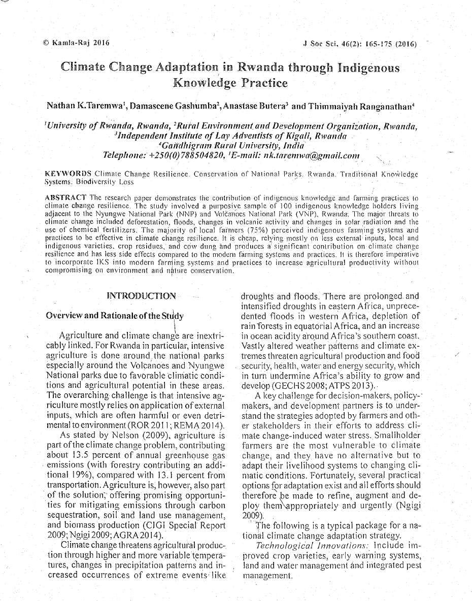 Taremwa, Nathan K, Gashumba, Damascene, Butera, Anastase, and Ranganathan, Thimmaiyah. 2016. “Climate Change Adaptation in Rwanda through Indigenous Knowledge Practice.” Journal of Social Sciences (Delhi, India) 46 (2): 165–75.[Teams].