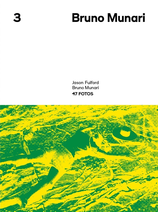 Bruno Munari: Jason Fulford: 47 Fotos | $26.00