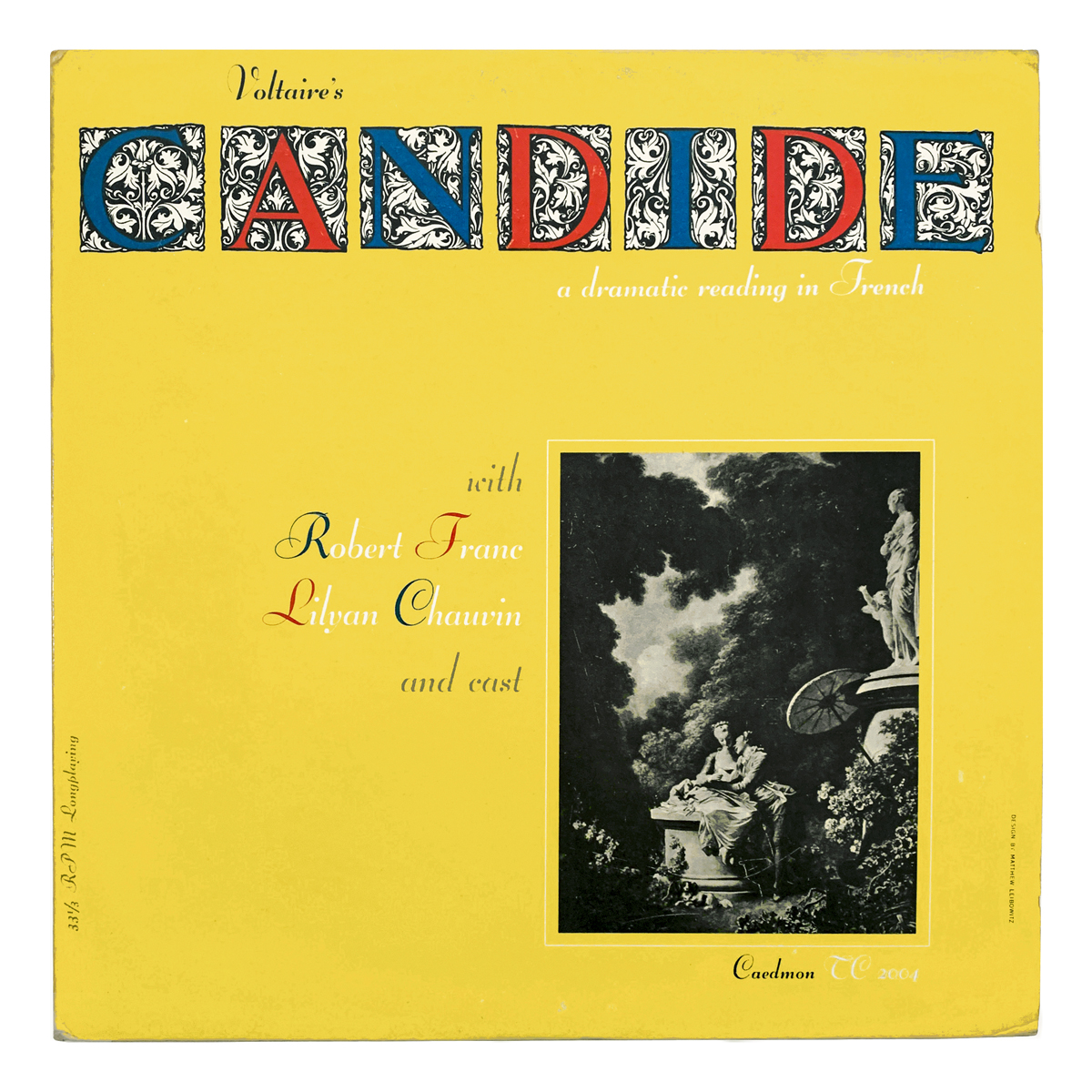 Caedmon TC 2004 Voltaire - Candide Robert Frane | Sylvain Lourie | Pierre Perret | Wanda D'Ottoni | Lilyan Chauvin Design: Matthew Leibowitz (credited)