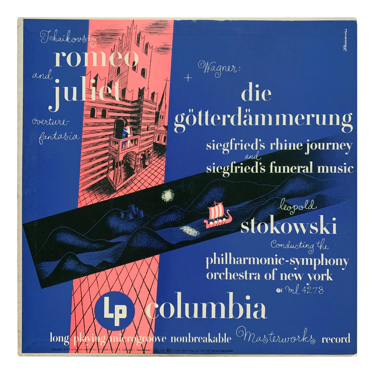 Columbia Masterworks ML 4273 Pyotr Ilyich Tchaikovsky - Romeo and Juliet | Richard Wagner - Götterdämmerung: Siegfrieds Rheinfahrt; Siegfrieds Trauermarsch New York Philharmonic - Leopold Stokowski Design: Alex Steinweiss (credited)
