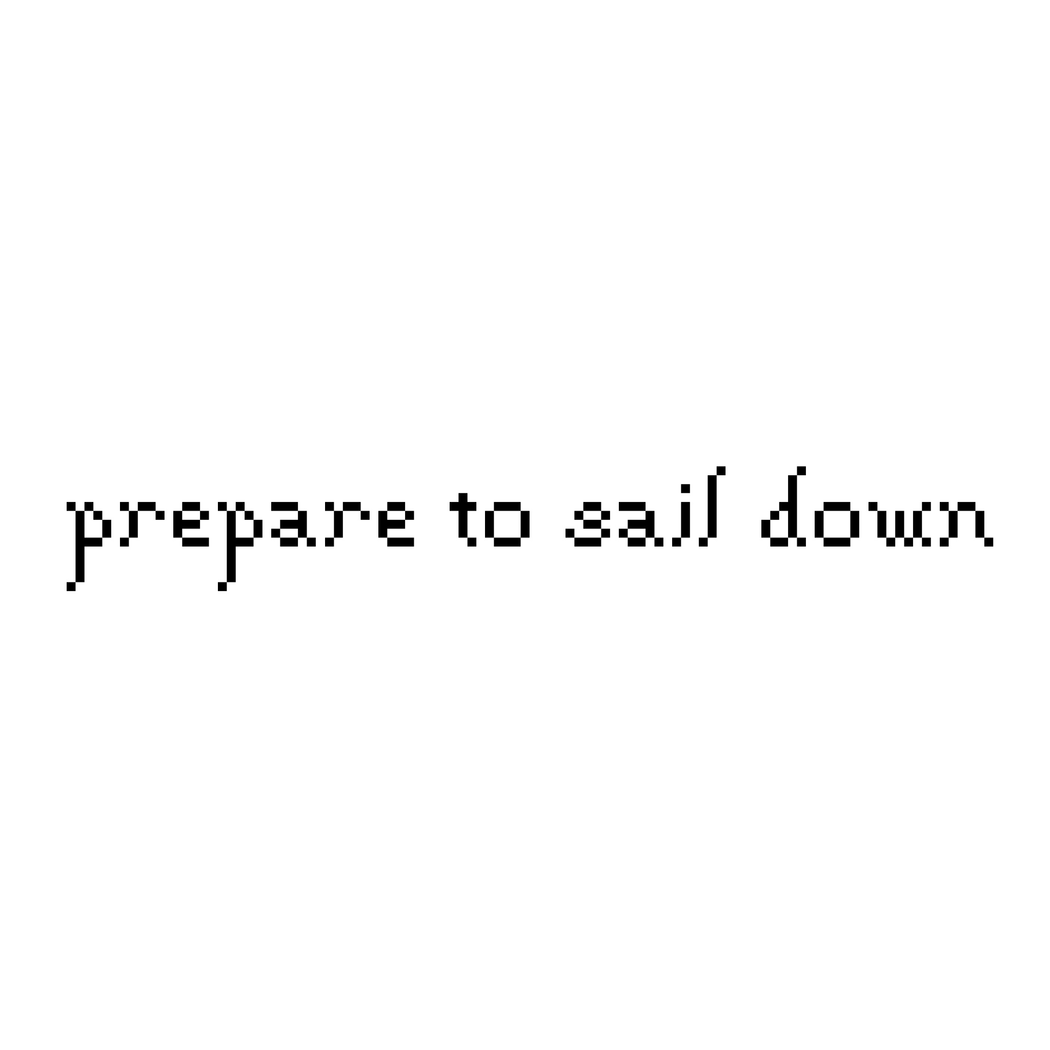prepare to sail down