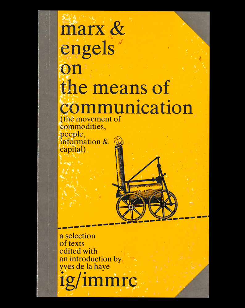 Marx & Engels On the Means of Communication: A Selection of Texts ~ 10&euro;