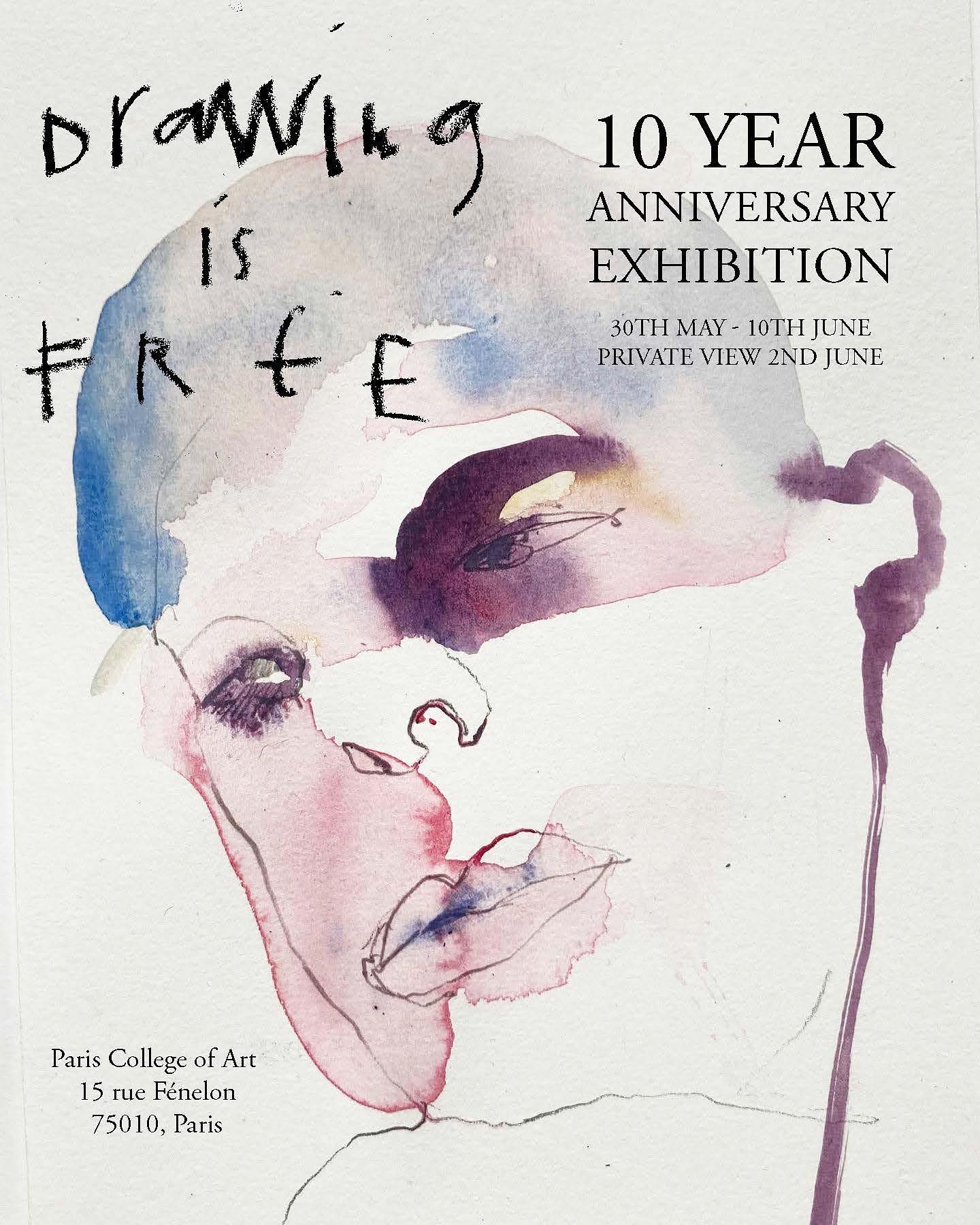 Drawing is Free 10 Year Anniversary Exhibition Poster
